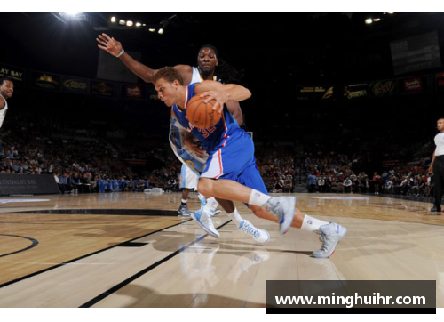 NBA 精彩瞬间：球场上的风采与激情